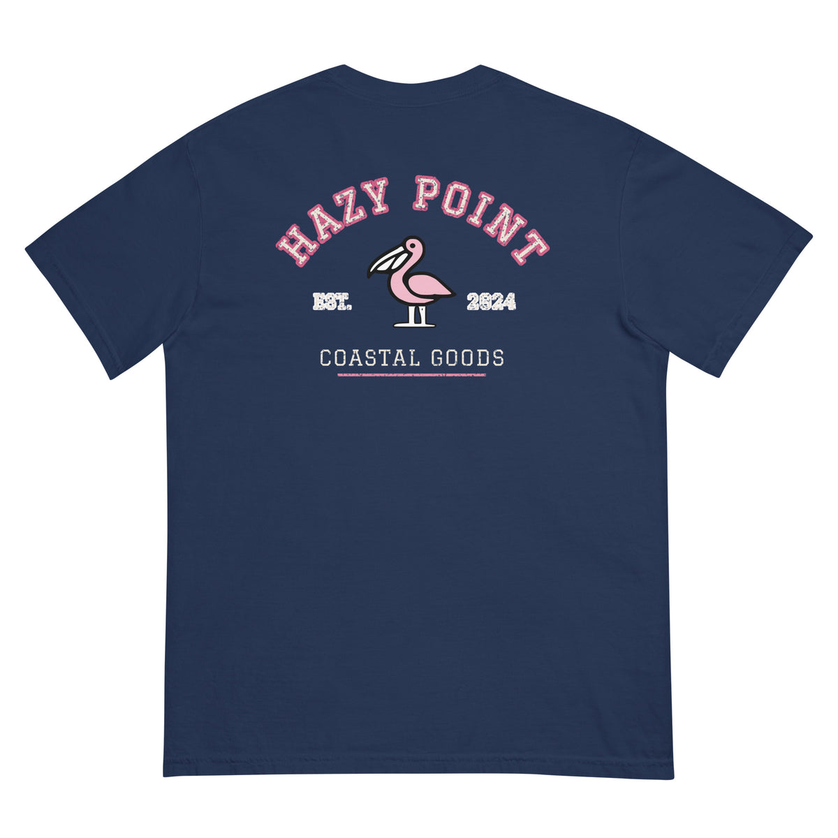 Back of the true navy Hazy Point Collegiate Arch Tee: varsity HAZY POINT lettering arched over a light-pink pelican, with EST. 2024 and Coastal Goods below in a softly worn print